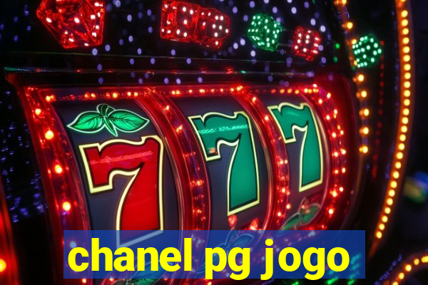 chanel pg jogo